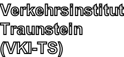 Verkehrsinstitut Traunstein (VKI-TS)